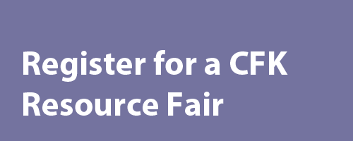 Click this image for information on CFK resource fairs.