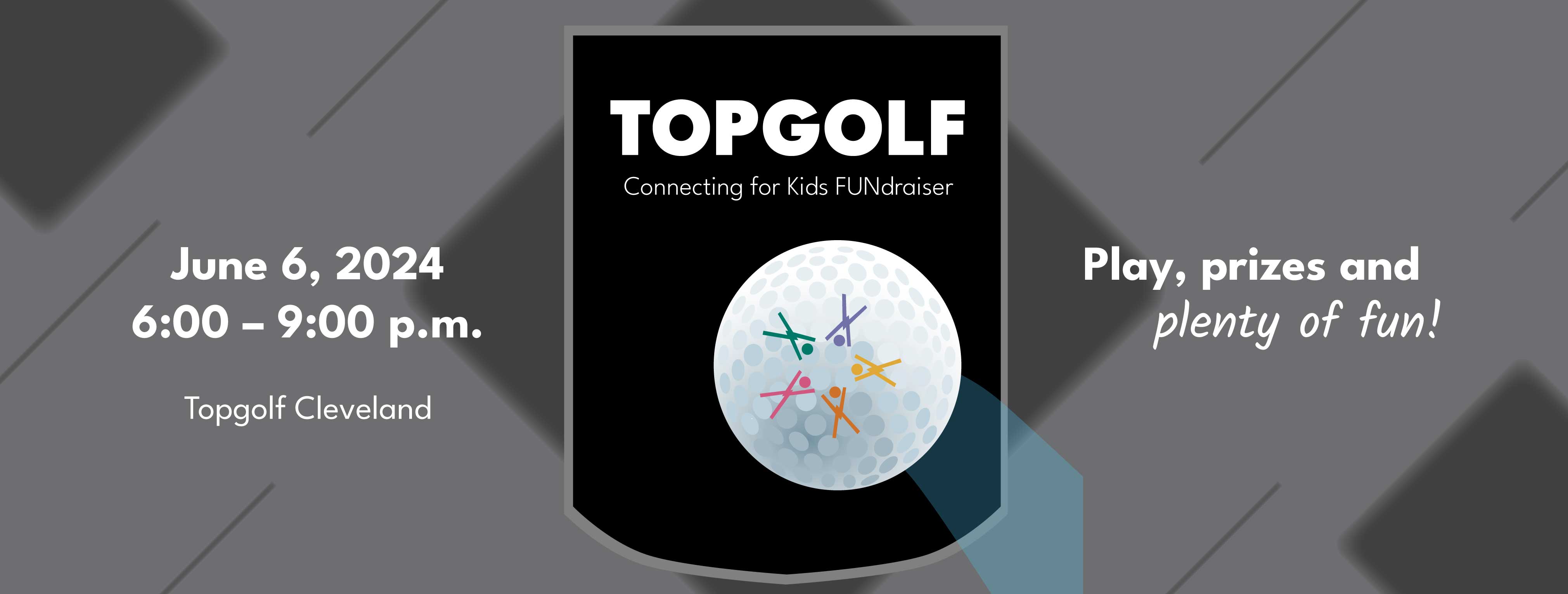 Connecting for Kids Topgolf Fundraiser title